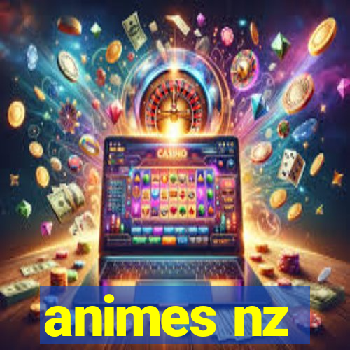 animes nz